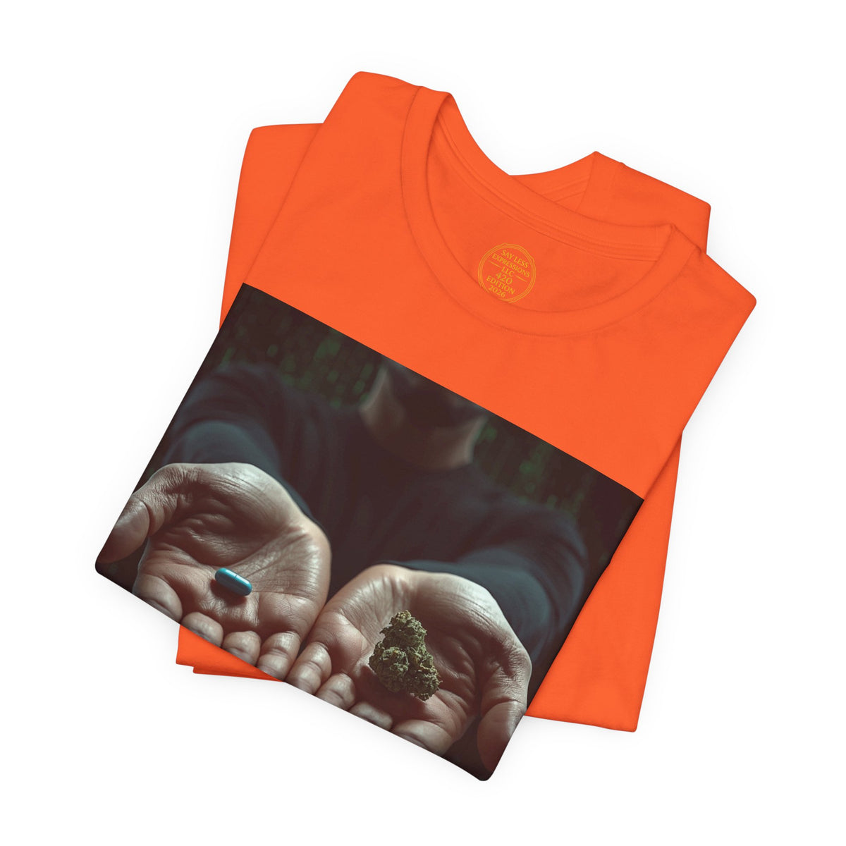 2026 420 Collection (T) - "Choices" Tee