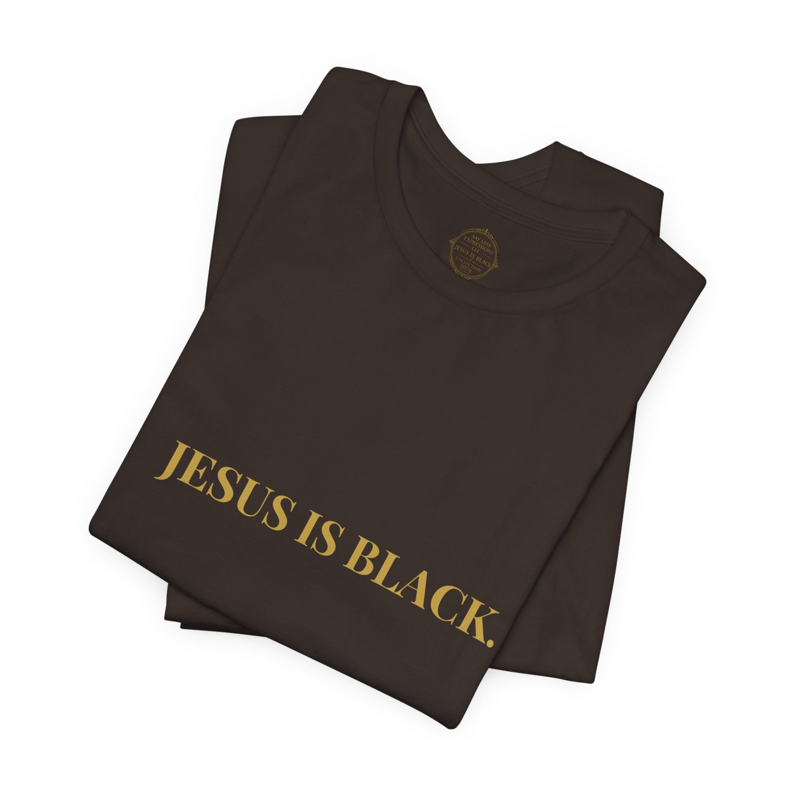 Jesus Is Black (2026 Collection) — "Quotables" Tee