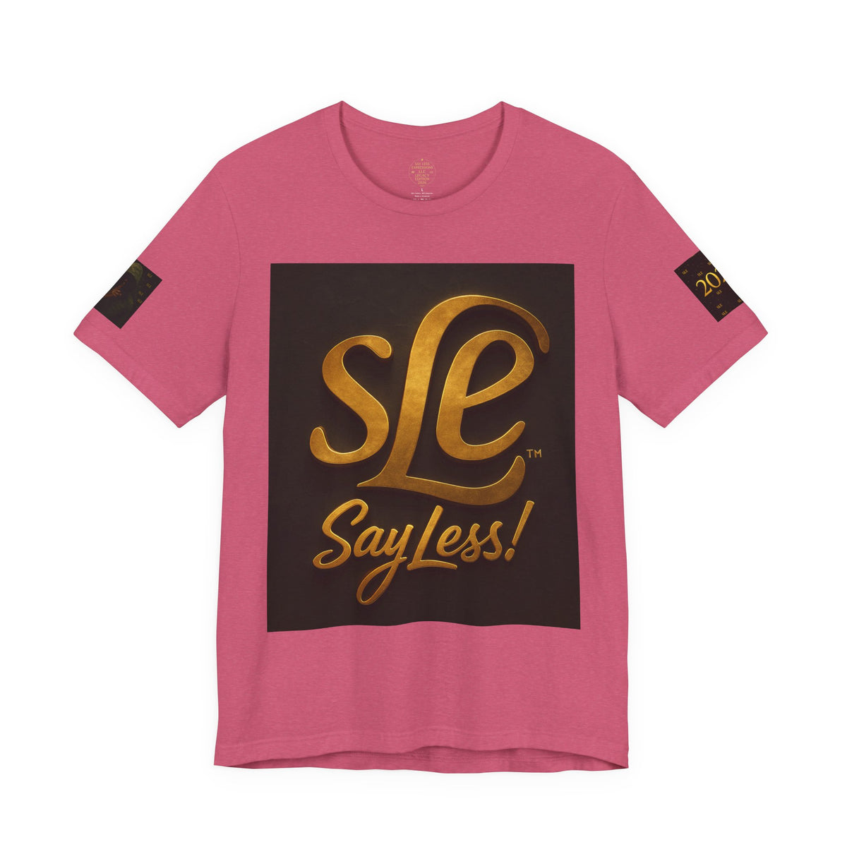 The Official 2026 SLE Brand Tee – “Say Less!” Edition