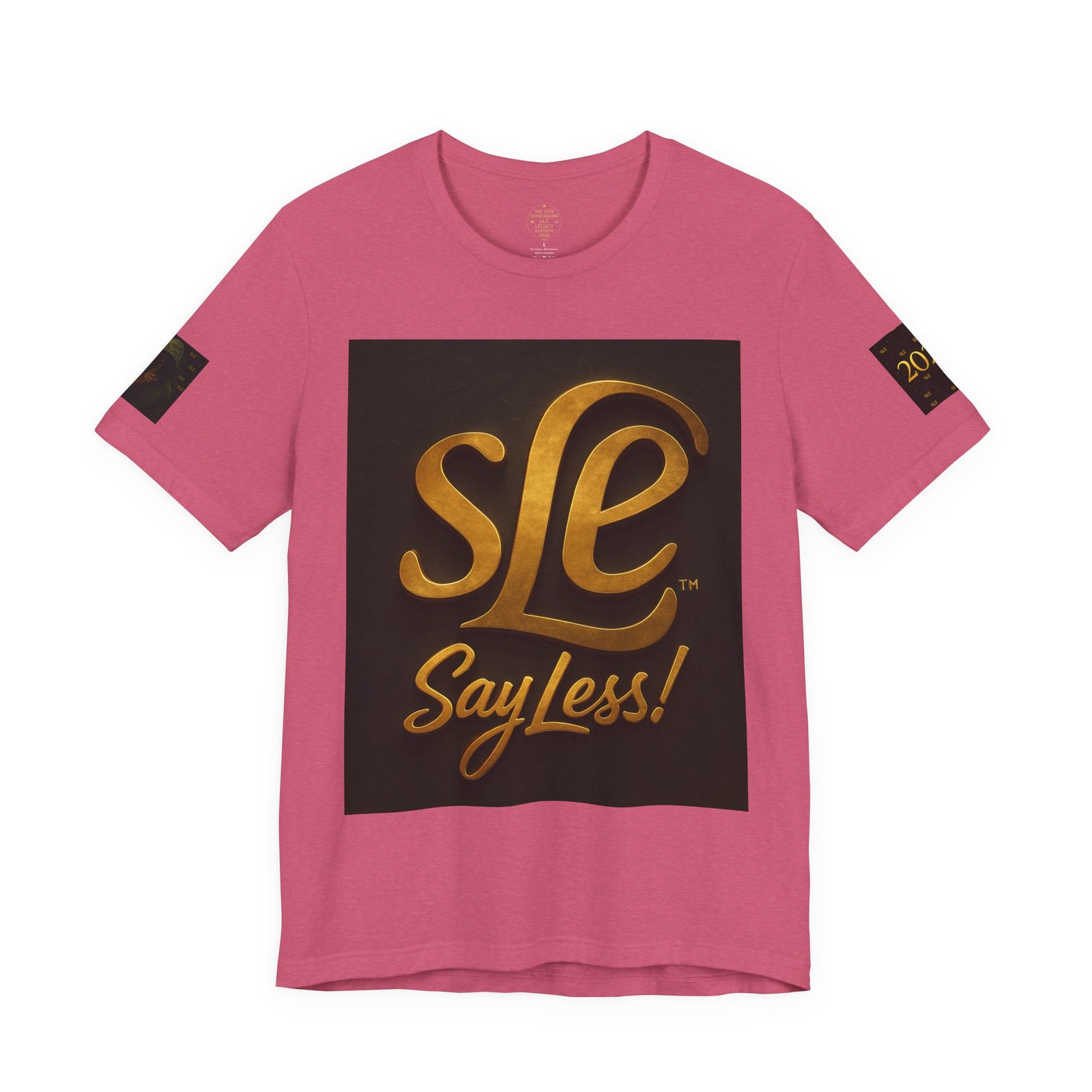 The Official 2026 SLE Brand Tee – “Say Less!” Edition