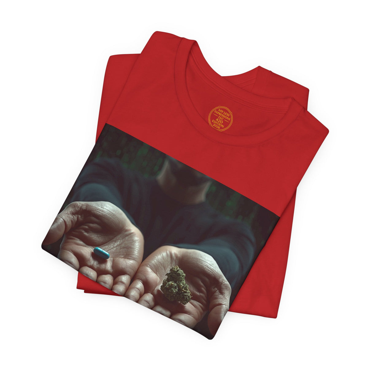 2026 420 Collection - "Choices" Tee