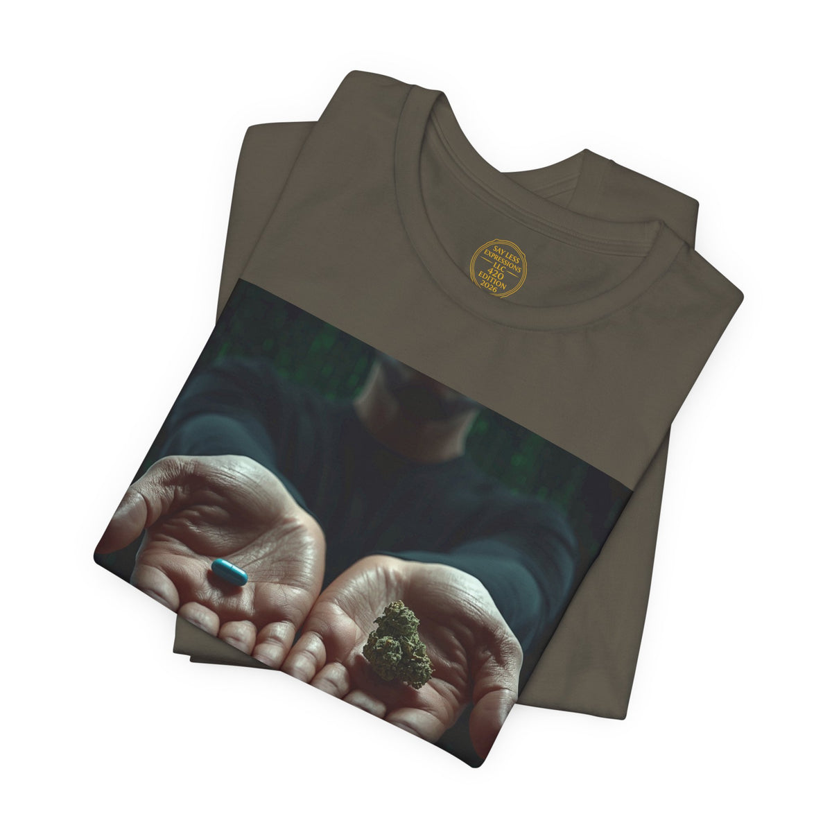 2026 420 Collection (T) - "Choices" Tee